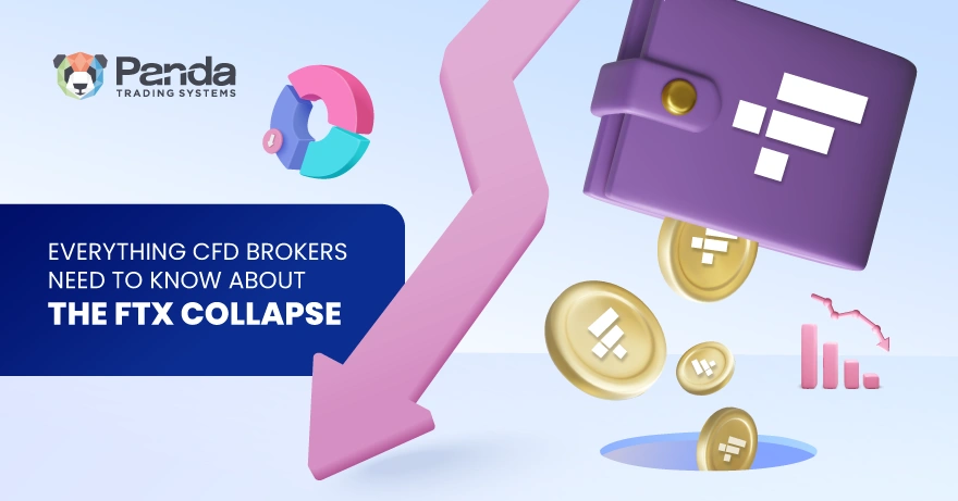 Everything CFD Brokers Need to Know About the FTX Collapse