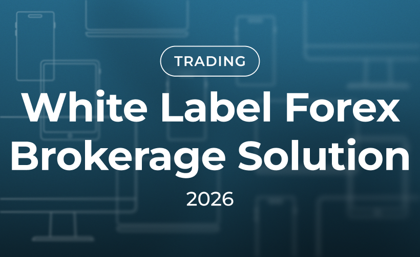 White Label Forex Brokerage Solutions