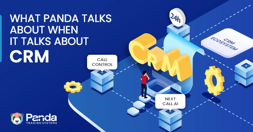 What Panda Talks About When It Talks About CRM